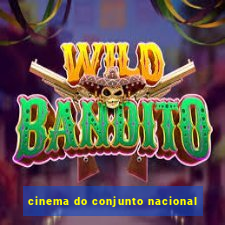 cinema do conjunto nacional